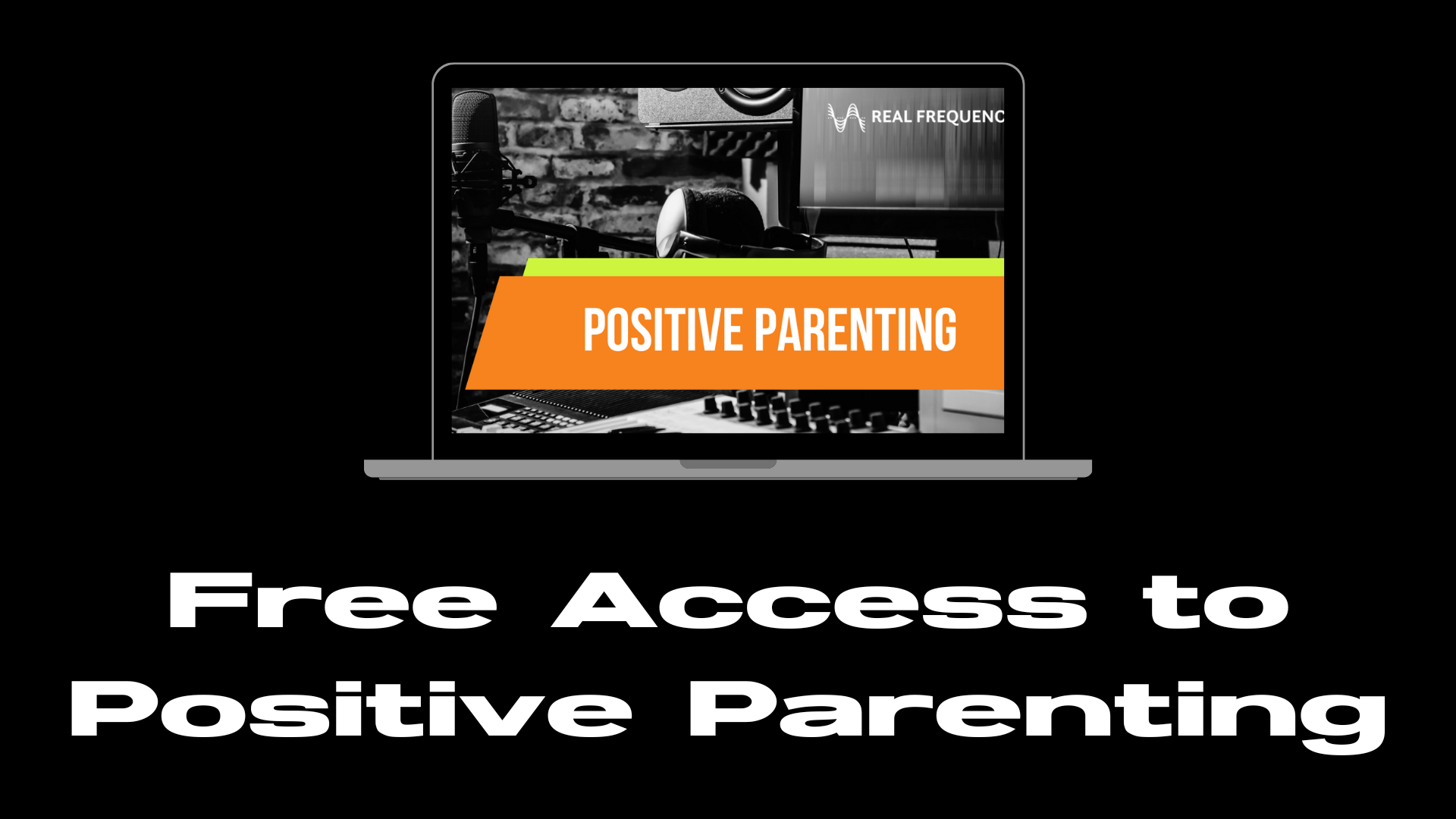 Free Access - Positive Parenting 