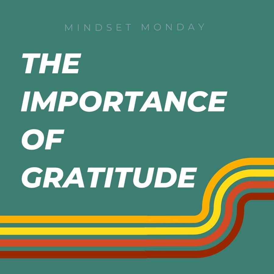 The Importance of Gratitude